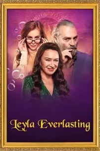 watch-Leyla Everlasting