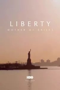 watch-Liberty: Mother of Exiles