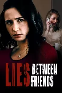 watch-Lies Between Friends