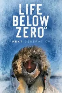 watch-Life Below Zero: Next Generation