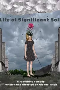 watch-Life of Significant Soil