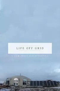 watch-Life Off Grid