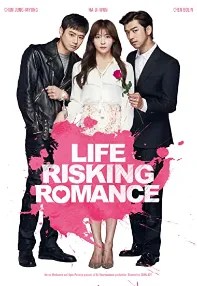 watch-Life Risking Romance