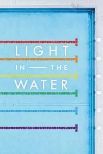 watch-Light in the Water