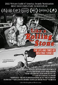 watch-Like a Rolling Stone: The Life & Times of Ben Fong-Torres