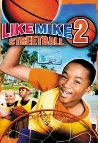 watch-Like Mike 2: Streetball