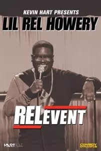 watch-Lil Rel Howery: RELevent