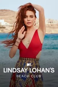 watch-Lindsay Lohan’s Beach Club