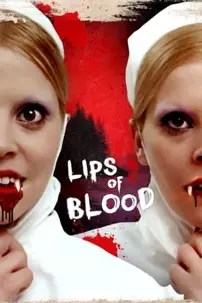 watch-Lips of Blood