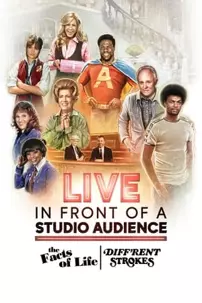 watch-Live in Front of a Studio Audience: The Facts of Life and Diff’rent Strokes