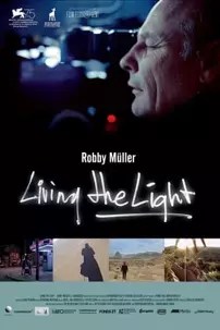 watch-Living the Light: Robby Muller