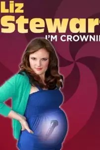 watch-Liz Stewart: I’m Crowning