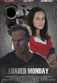 watch-Loaded Monday