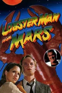 watch-Lobster Man from Mars