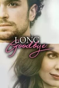 watch-Long Goodbye