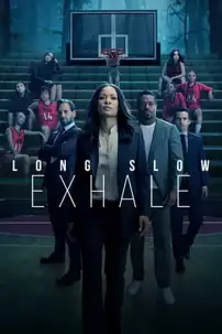 watch-Long Slow Exhale