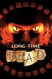 watch-Long Time Dead