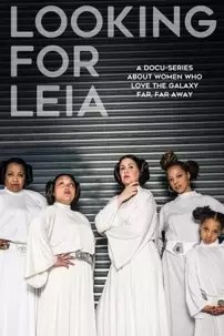 watch-Looking for Leia