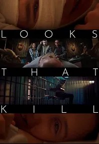 watch-Looks That Kill