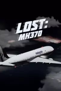 watch-Lost: MH 370