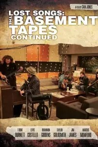 watch-Lost Songs: The Basement Tapes Continued