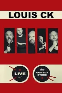 watch-Louis C.K.: Live at the Comedy Store