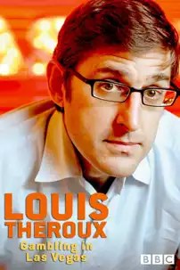watch-Louis Theroux: Gambling in Las Vegas