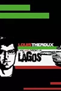 watch-Louis Theroux: Law and Disorder in Lagos