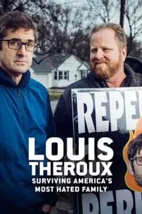 watch-Louis Theroux: Surviving America’s Most Hated Family