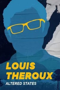 watch-Louis Theroux’s Altered States