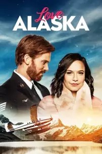 watch-Love Alaska