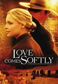 watch-Love Comes Softly