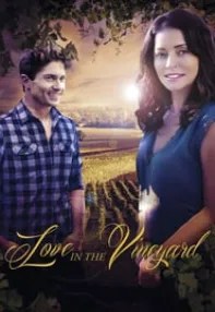 watch-Love in the Vineyard