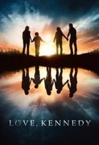 watch-Love, Kennedy