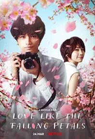 watch-Love Like the Falling Petals