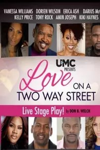 watch-Love on A Two Way Street