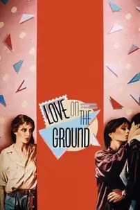 watch-Love on the Ground