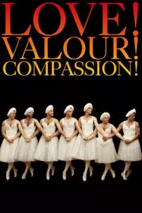 watch-Love! Valour! Compassion!