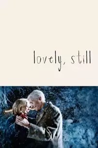 watch-Lovely, Still