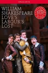 watch-Love’s Labour’s Lost – Live at Shakespeare’s Globe