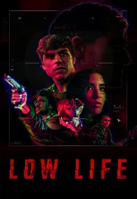 watch-Low Life