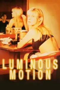 watch-Luminous Motion