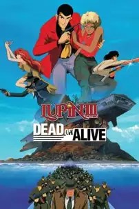 watch-Lupin III: Dead or Alive