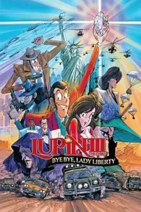 watch-Lupin the Third: Bye Bye, Lady Liberty