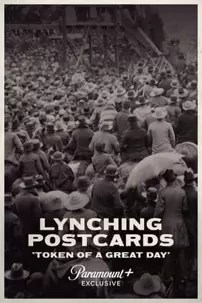 watch-Lynching Postcards: Token of a Great Day