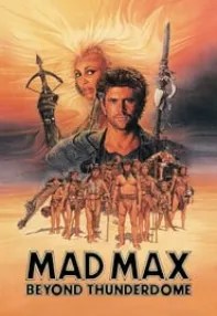 watch-Mad Max Beyond Thunderdome