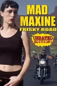 watch-Mad Maxine: Frisky Road