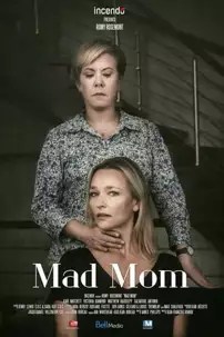 watch-Mad Mom