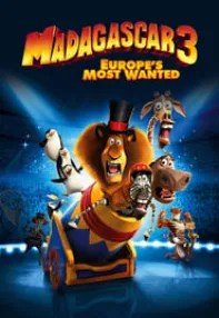 watch-Madagascar 3: Europe’s Most Wanted