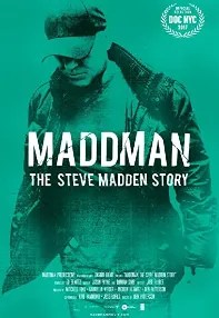 watch-Maddman: The Steve Madden Story